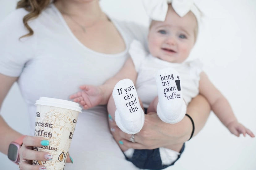 IF YOU CAN READ THIS...Baby Socks
