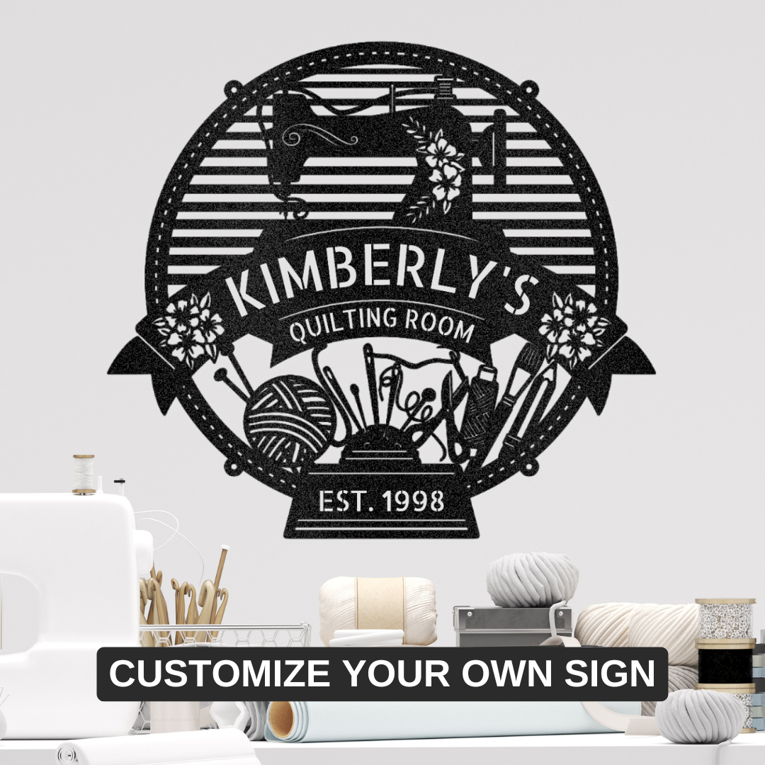 SEWING / QUILTING ROOM Custom Metal Sign