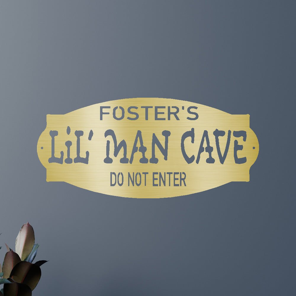 LIL MAN CAVE Custom Metal Sign