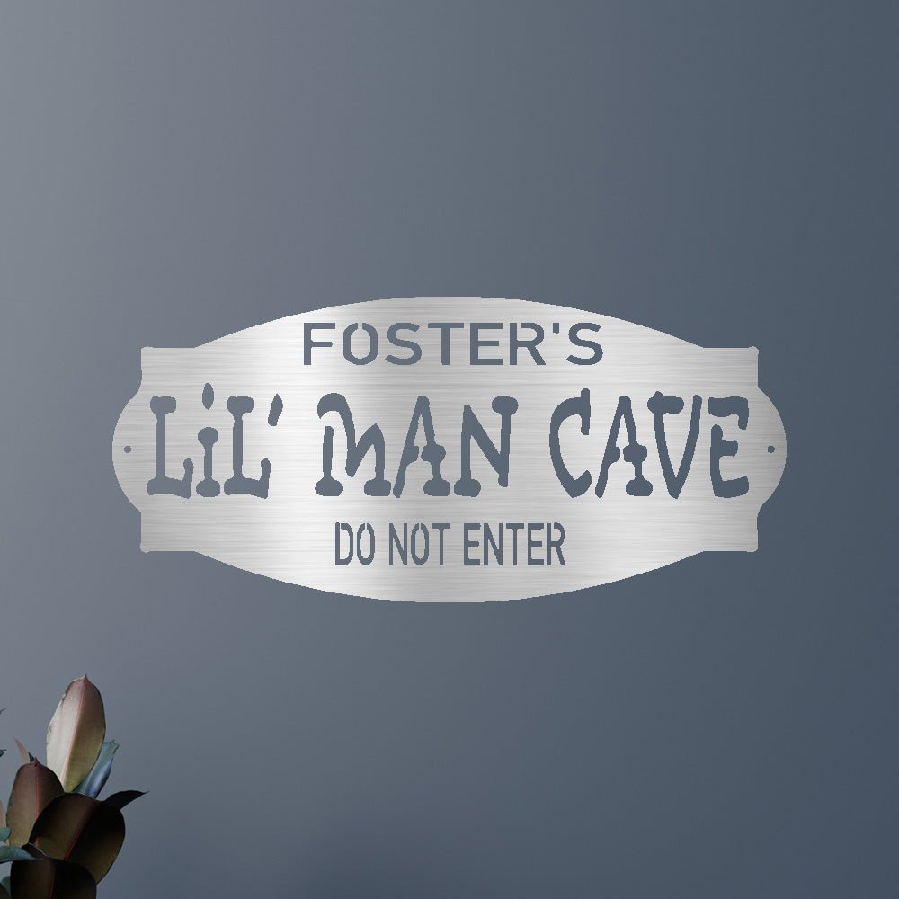 LIL MAN CAVE Custom Metal Sign