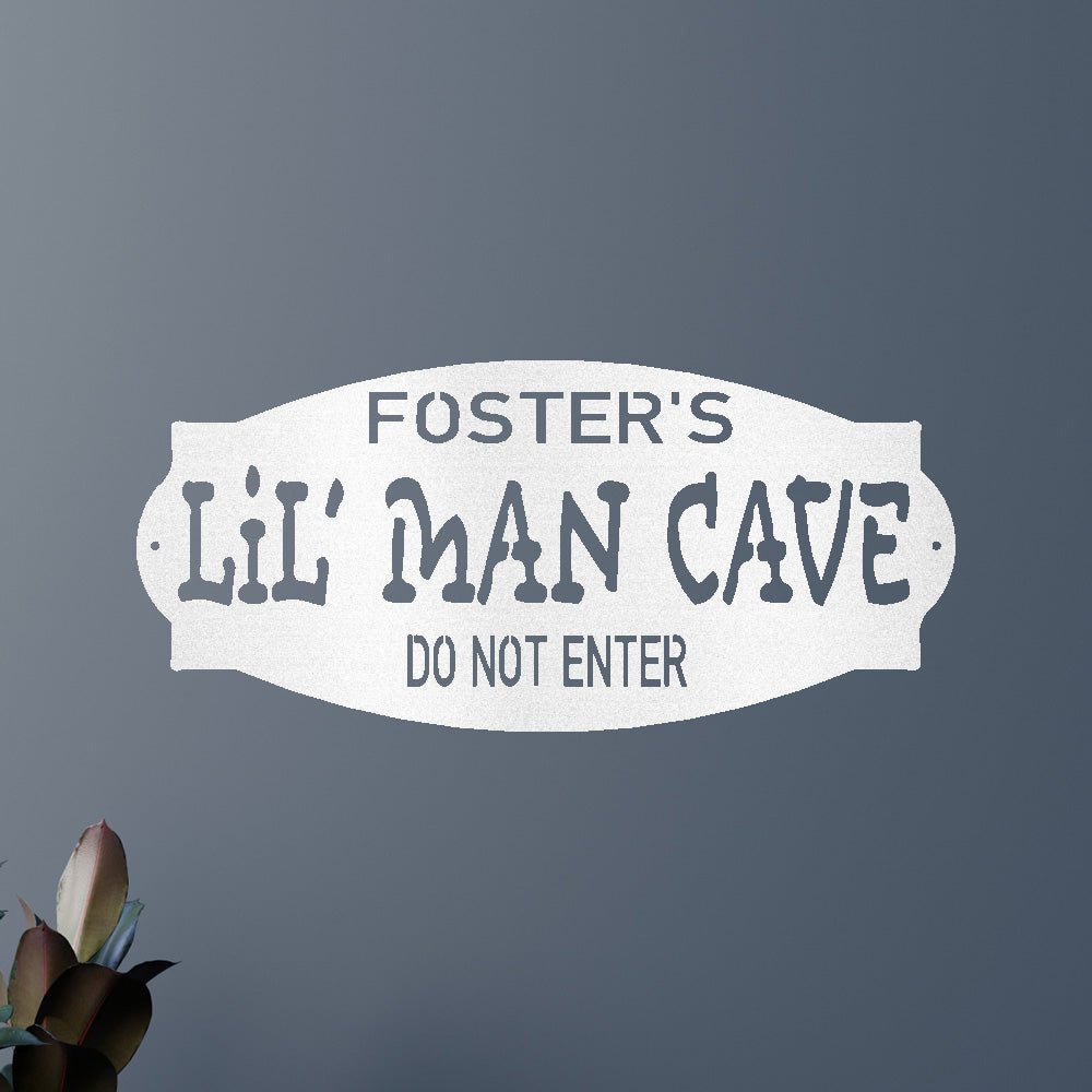 LIL MAN CAVE Custom Metal Sign
