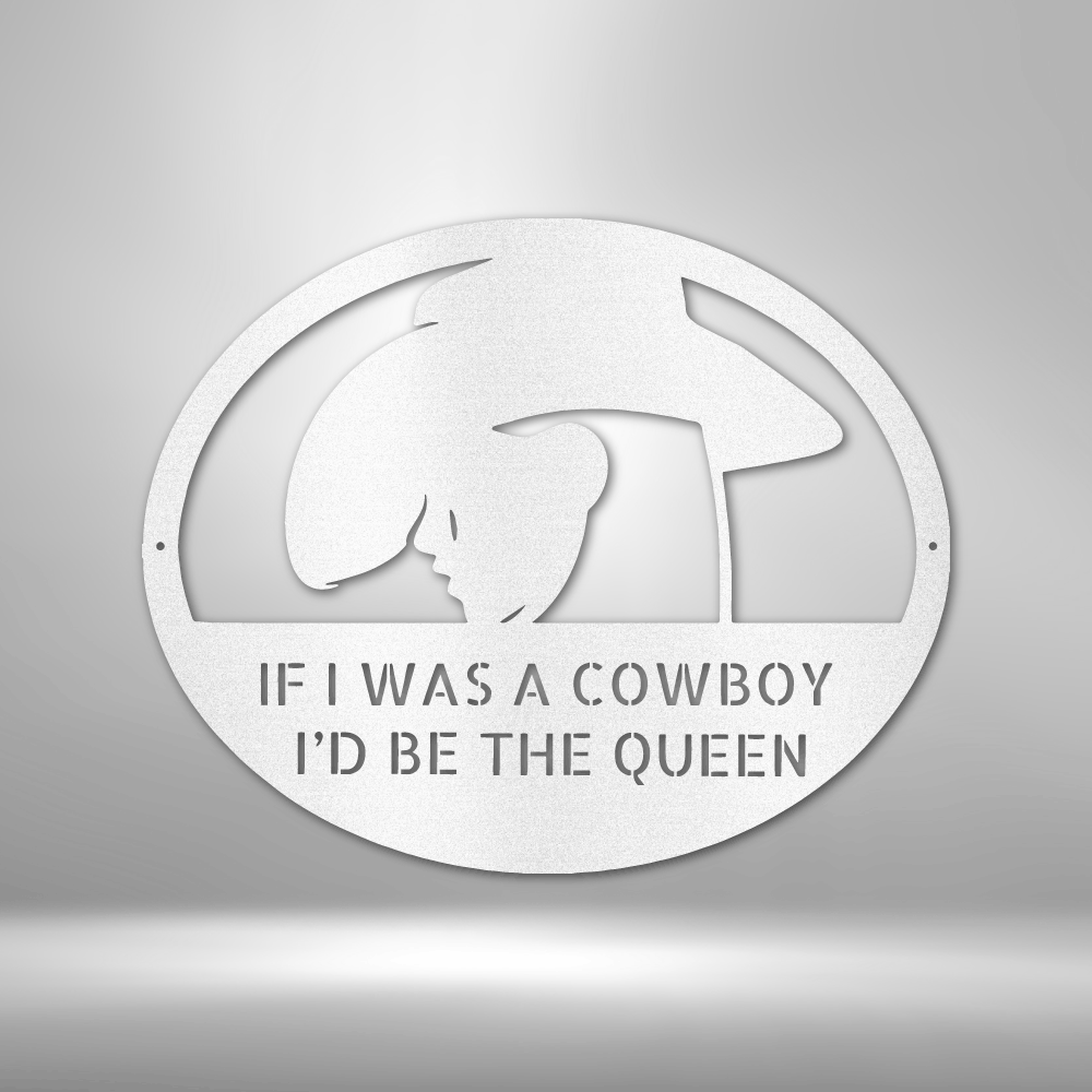 COWGIRL QUEEN Custom Metal Sign