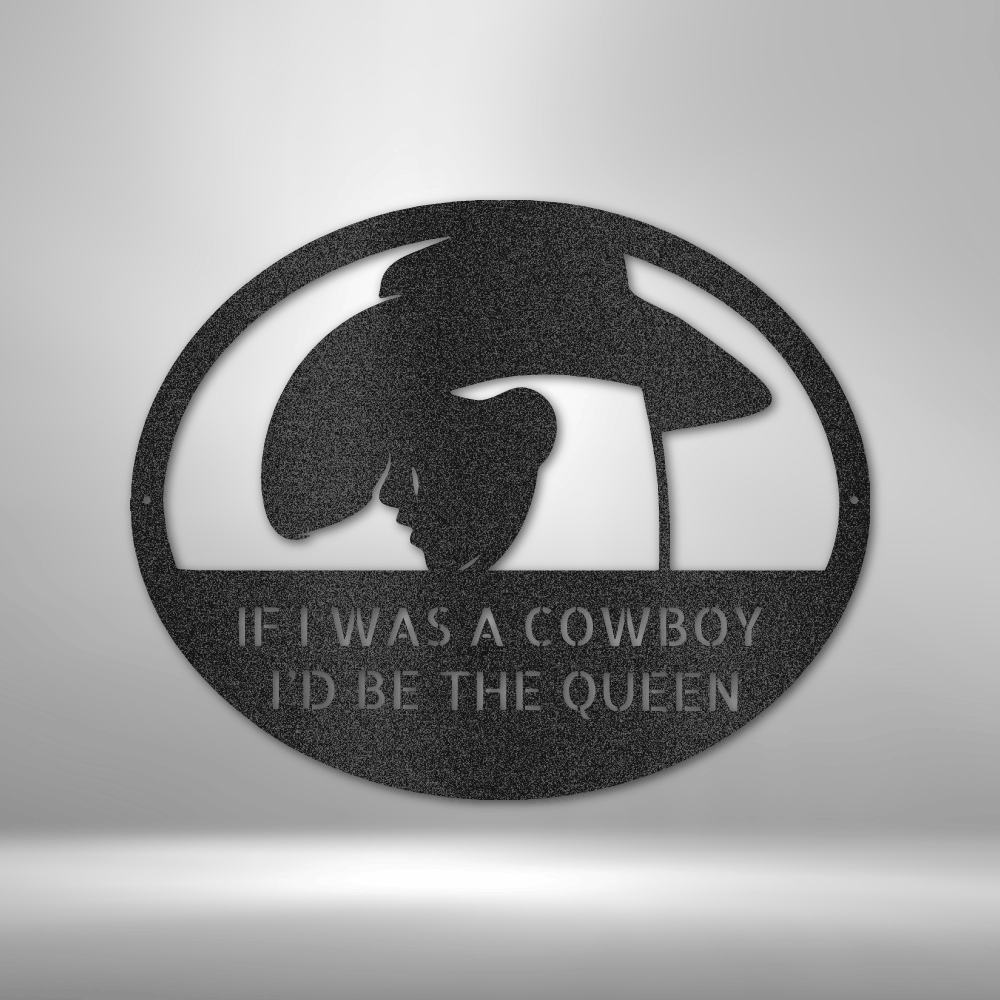 COWGIRL QUEEN Custom Metal Sign