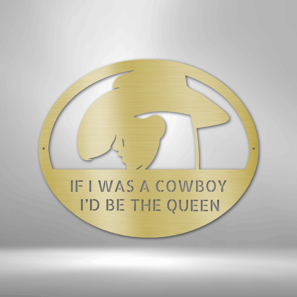 COWGIRL QUEEN Custom Metal Sign