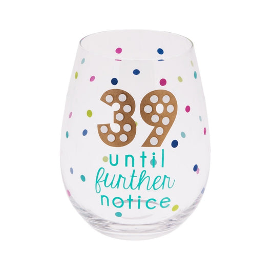 39 UNTIL FURTHER NOTICE (CLEARANCE)