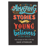 AMAZING STORIES FOR YOUNG BELIEVERS Softcover (CEARANCE)