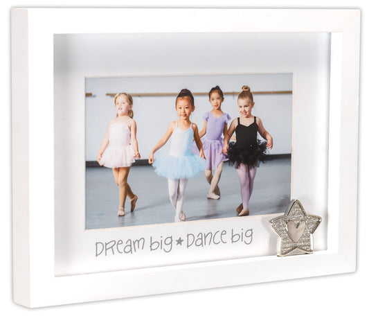 DREAM BIG - DANCE BIG Photo Frame