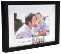 I LOVE MY DAD Frame