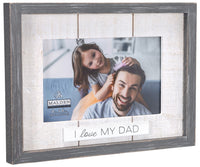 I LOVE MY DAD Rustic Wood Frame