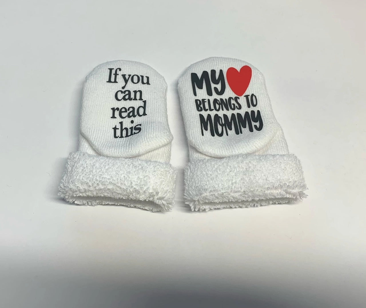 IF YOU CAN READ THIS...Baby Socks