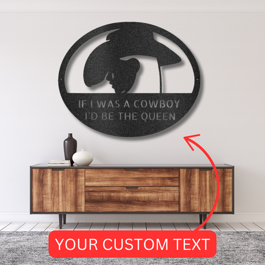 COWGIRL QUEEN Custom Metal Sign