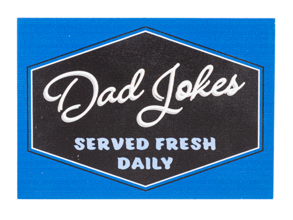DAD JOKE Magnet
