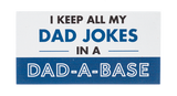 DAD JOKE Magnet