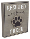 RESCUED...BREED Box Sign