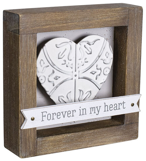 FOREVER IN MY HEART Box Sign