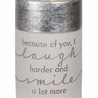 BECAUSE OF YOU Candle Holder
