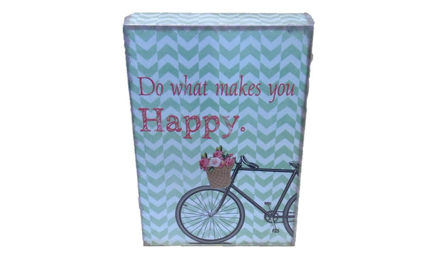 MAKES YOU HAPPY Sign w/Bike (CLEARANCE)