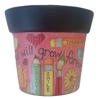 TEACHERS SOW SEEDS 6'' Art Pot (CLEARANCE)