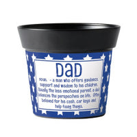 Dad Defined 6'' Art Pot (CLEARANCE)
