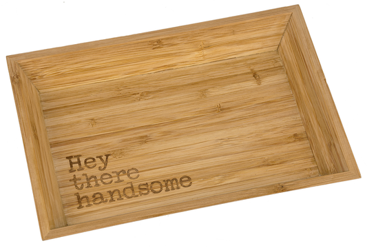 HEY THERE Bamboo Tray (CLEARANCE)