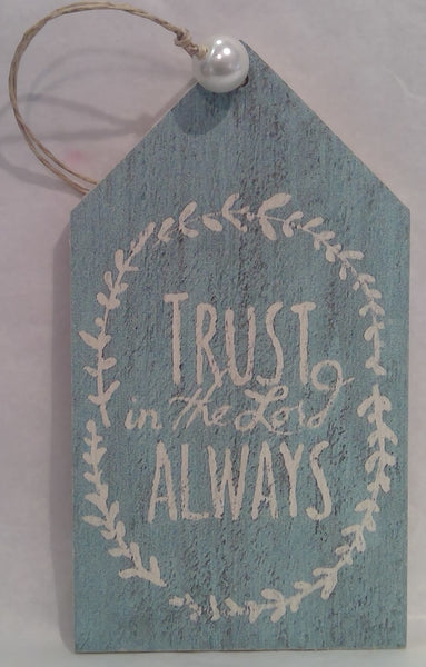 TRUST IN THE LORD - Wooden Gift Tag (Clearance)