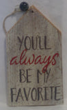 FAVORITE - Wooden Gift Tag (Clearance)