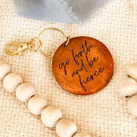 GO FORTH Wooden Keychain